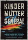 Filmplakat Kinder, Mütter und ein General