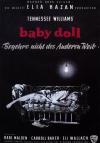 Filmplakat Baby Doll - Begehre nicht des anderen Weib