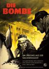 Filmplakat Bombe, Die