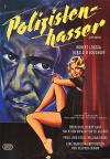 Filmplakat Polizistenhasser