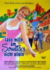 Filmplakat Lass mich am Sonntag nicht allein