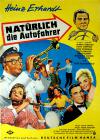 Filmplakat Natürlich die Autofahrer