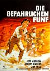 Filmplakat gefährlichen Fünf, Die