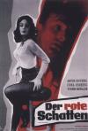 Filmplakat rote Schatten, Der