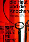 Filmplakat Haut und die Knochen, Die