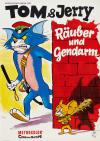 Filmplakat Tom und Jerry - Räuber und Gendarm