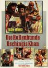Filmplakat Höllenhunde des Dschingis Khan, Die