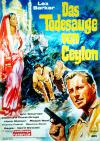 Filmplakat Todesauge von Ceylon, Das