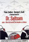 Filmplakat Dr. Seltsam, oder wie ich lernte, die Bombe zu lieben