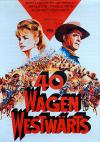 Filmplakat Vierzig Wagen westwärts