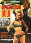 Filmplakat Operation Gold