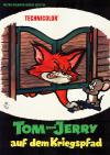 Filmplakat Tom und Jerry auf dem Kriegspfad