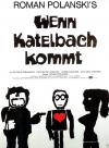 Filmplakat Wenn Katelbach kommt...