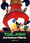 Filmplakat Tom und Jerry auf heißer Fährte
