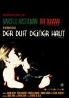 Filmplakat Duft deiner Haut, Der