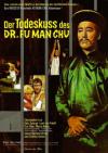 Filmplakat Todeskuss des Dr. Fu Manchu, Der