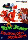 Filmplakat Tom und Jerry, die rasenden Musketiere