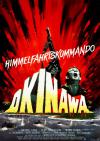 Filmplakat Himmelfahrtskommando Okinawa - Zu spät für Helden