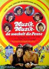 Filmplakat Musik, Musik - da wackelt die Penne