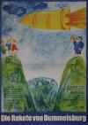 Filmplakat Rakete von Bummelsburg, Die