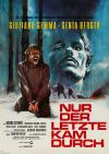 Filmplakat Nur der letzte kam durch