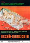Filmplakat So sch&ouml;n - so nackt - so tot