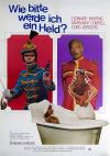 Filmplakat Wie bitte werde ich ein Held?