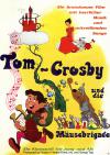 Filmplakat Tom, Crosby und die Mäusebrigade