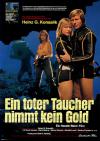 Filmplakat toter Taucher nimmt kein Gold, Ein