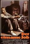 Filmplakat einsame Job, Der