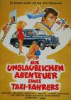 Filmplakat unglaublichen Abenteuer eines Taxi-Fahrers, Die