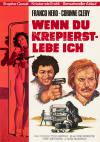 Filmplakat Wenn du krepierst, lebe ich