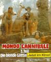 Filmplakat Mondo Cannibale Teil 3: Die blonde Göttin