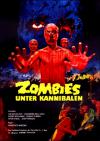 Filmplakat Zombies unter Kannibalen