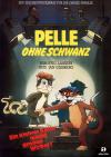 Filmplakat Pelle Ohneschwanz