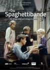 Filmplakat Spaghettibande, Die