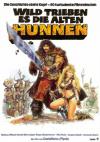 Filmplakat Wild trieben es die alten Hunnen