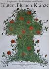 Filmplakat Blüten, Blumen, Kränze
