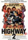 Filmplakat Highway 2 - Auf dem Highway ist wieder die Hölle los