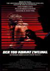 Filmplakat Tod kommt zweimal, Der