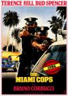 Filmplakat Miami Cops, Die