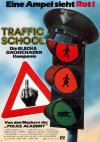 Filmplakat Traffic School - Die Blech- und Dachschaden-Kompanie