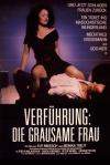 Filmplakat Verführung: Die grausame Frau