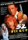 Filmplakat 52 Pick-Up