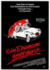 Filmplakat Ehemann dreht durch, Ein