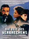 Filmplakat Zeit des Verbrechens, Die