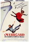 Filmplakat Overboard - Ein Goldfisch fällt ins Wasser