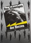 Filmplakat Schweigen der Herren, Das