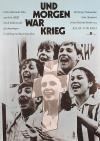 Filmplakat Und morgen war Krieg