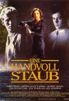 Filmplakat Handvoll Staub, Eine